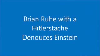 Brian Ruhe - Einstein Was a Scumbag, Dec 18, 2023