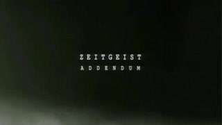 Zeitgeist II Addendum