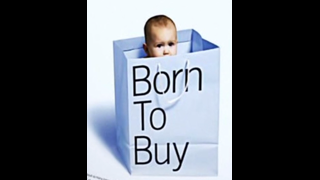 Born to Buy