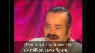 Laughing Mexican Guy   Six Million Jews