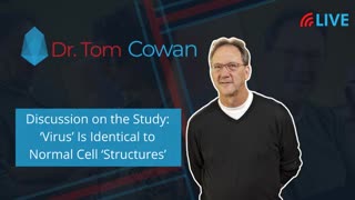 Zoom Webinar from 6/11/21: Discussion on the Study: â€˜Virusâ€™ Is Identical to Normal Cell â€˜Structuresâ€™