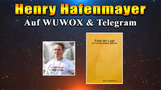 Henry Hafenmayer [Auf Wuwox und Telegram]