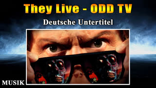 They Live - ODD TV [Mit deutschen Untertiteln]