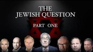 The Jewish Question - Part ONE by Mouthy Buddha