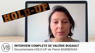 HOLD UP interview complÃ¨te de Valerie Bugault