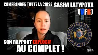 Sasha Latypova : rapport explosif COMPLET [VF]