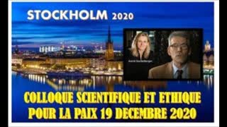 Annonce d'un Colloque Scientifique sur la Paix Ã  Stockholm le 19.12.20