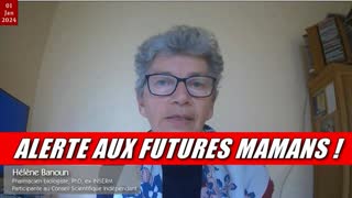 Hélène Banoun - Alerte pour les futures mamans sur le Beyfortus