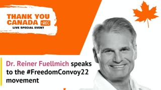 Dr. Reiner Fuellmich's Message to Freedom Convoy