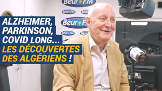 [AVS] Alzheimer, Parkinson, Covid longâ€¦ les dÃ©couvertes algÃ©riennes ! - Dr Jean-Pierre Willem