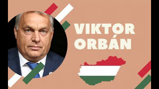 Géopolitique : L'Echiquier Mondial:  Victor Orban : l’insoumis