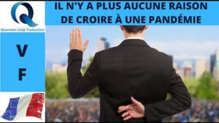 IL N'Y A PLUS AUCUNE RAISON DE CROIRE Ã€ UNE PANDÃ‰MIE