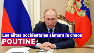 Poutine : de l'Ukraine Ã  TaÃ¯wan, les Ã©lites occidentales sÃ¨ment le chaosÂ» en quÃªte d'Â«hÃ©gÃ©monie