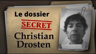 Le dossier (tenu secret) Christian Drosten