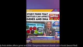 Study finds skittles affects genes and DNA -Dangerous titanium dioxide use in foods (lawsuit filed)