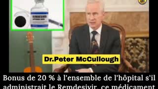 Dr. Peter McCullough, the WHO declared that the Remdesivir should not be used in hospital (vostfr)