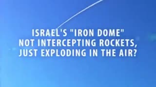 Israel's Iron Dome is a Hoax