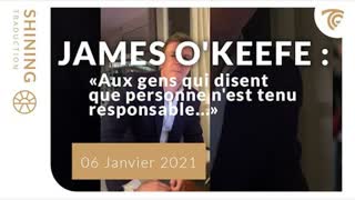 James O'Keefe : "Aux gens qui disent que personne n'est tenu responsable..."