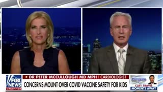 Dr McCullough, cardiologist, on the risk of myocarditis in young vaccinated children (fox news)