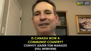 Is Canada Now a Communist Country? -interview Tom Marrazo