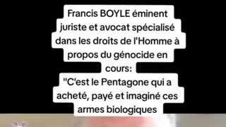 Me Francis BOYLE C’est Le Pentagone qui a acheté, payé, et imaginé ces Armes Biologique