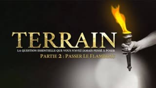 TERRAIN Part 2: Passing The Torch (vostfr)