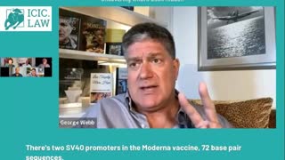 George Webb, Pfizer and moderna vaccines contain SV40 that could cause cancers