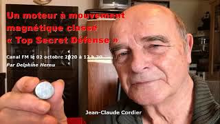 Energie Libre: Le Moteur Magnétique M3 de Jean Claude Cordier est Classé Secret Défense - 2020