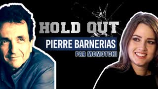 Momotchi interviewe Pierre BarnÃ©rias pour son documentaire Hold Out