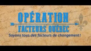 OpÃ©ration Facteur QuÃ©bec