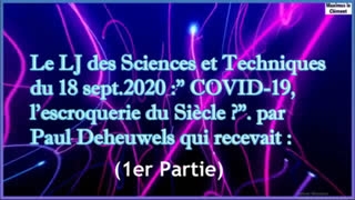 1/2 - COVID 19, escroquerie du siÃ¨cle ? (1er partie)