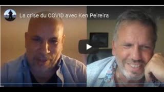 La crise du COVID avec Ken Peireira