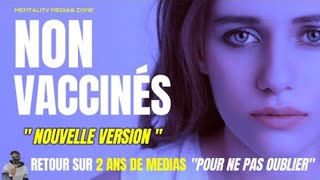 Non VaccinÃ©s : Les IRRESPONSABLES