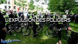 ActuQc : 5 Juin 2021 - L'expulsion des policiers