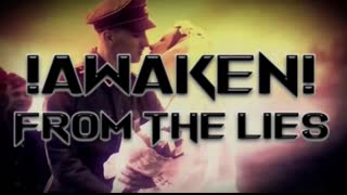 Awaken: From The Lies (Full Documentary)