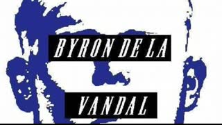 Byron De La Vandal - You Know I'm Right