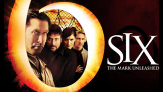 Six: The Mark Unleashed - Full EndTimes Christian Movie