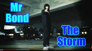 Mr Bond - The Storm (Eminem Freestyle Mix)