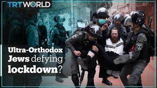 Why are ultra-Orthodox Jews defying coronavirus rules?