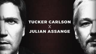 Tucker Carlson Visits Julian Assange [Published Today]