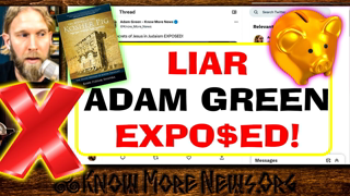 Adam Green Is a Liar and I Have the Proof