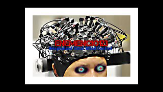 "WEAPONIZED TOTAL MIND CONTROL" Official ENEMENCIO123 Video