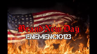 "BRAND NEW DAY" Official ENEMENCIO123 Video