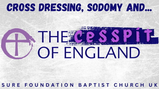 Cross Dressing, Sodomy And The Church Of England | SFBCUK