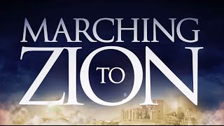 Marching to Zion (FULL MOVIE) Who are God's Chosen People?