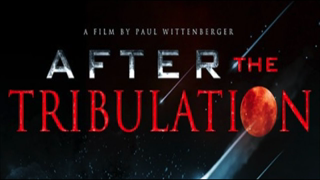 After The Tribulation (Full Documentary)