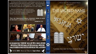 "THE SACRED NAME" || Full Documentary || Laying The Axe to The Hebrew Roots