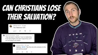 Can Christians Lose Their Salvation?