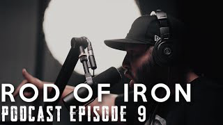 ROD OF IRON Podcast [ SE 2 Ep.9 ] Jab Mandates | Taliban | TSA