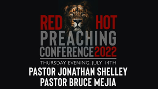 Red Hot Preaching Conference (Day 1) | Thursday Evening Service